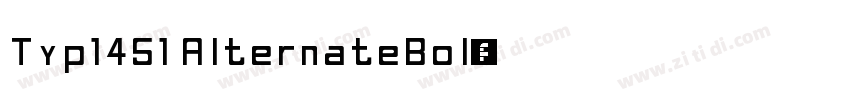Typ1451 AlternateBol字体转换